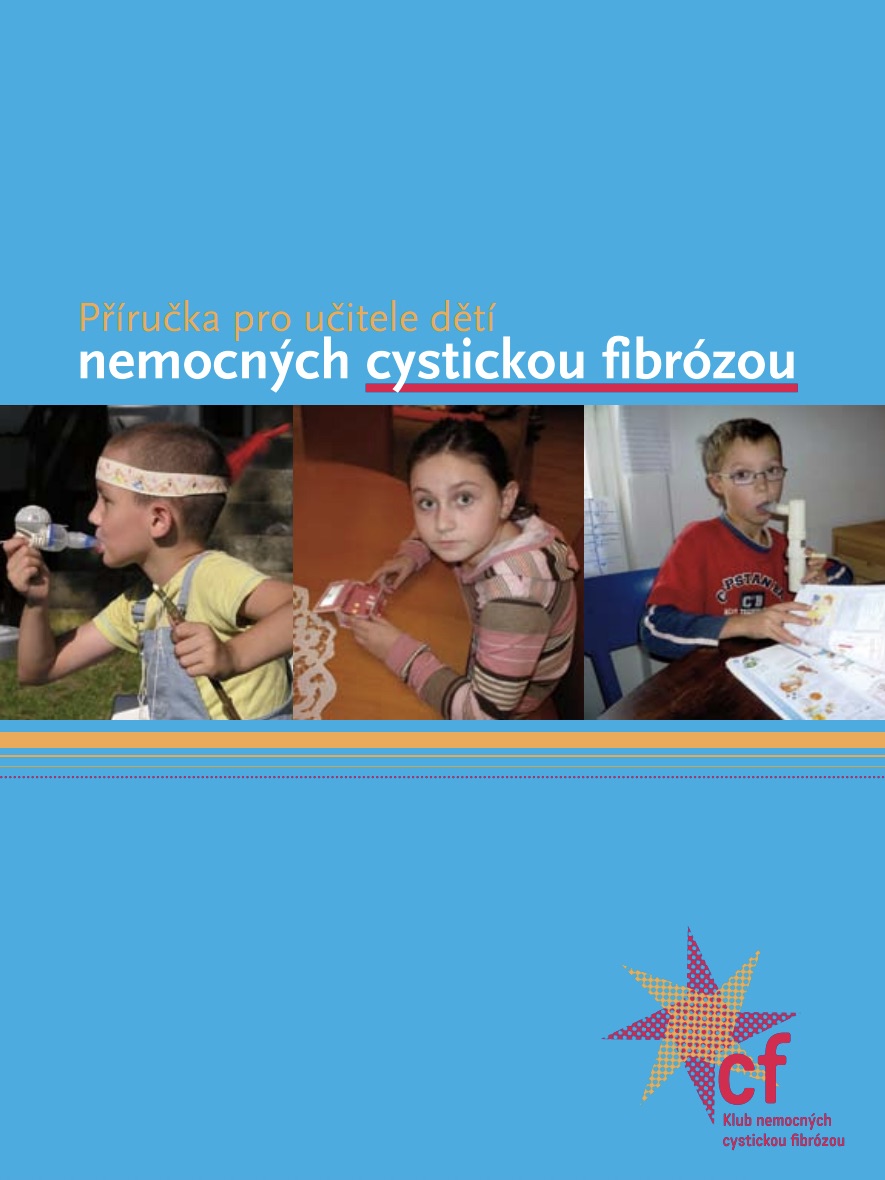 Příručka pro učitele dětí s cystickou fibrózou